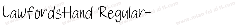 LawfordsHand Regular字体转换